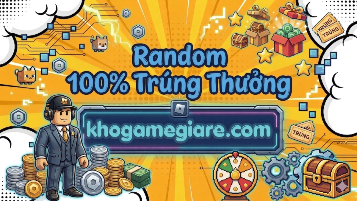 Random Vật Phẩm Siêu Nổ